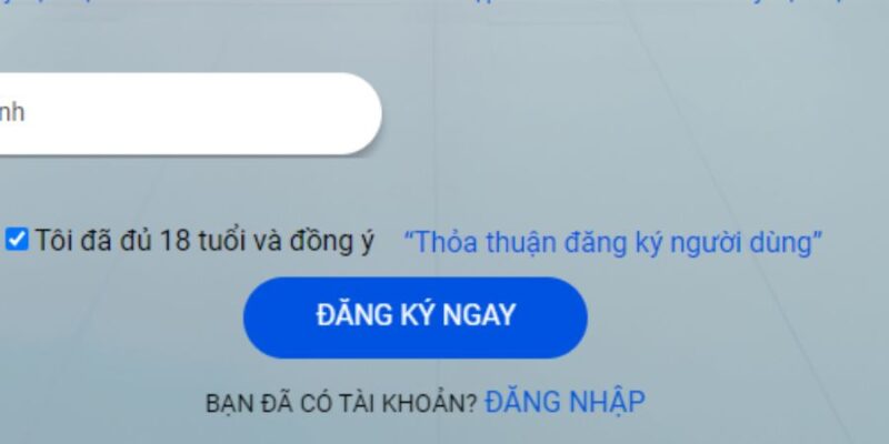 Bước 4: Tạo tài khoản thành công bằng cách nhấn chọn vào mục ‘đăng ký ngay’